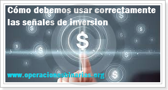 Cómo debemos usar correctamente las señales de inversion Cómo debemos usar correctamente las señales de inversion