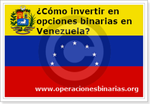 opciones binarias en Venezuela