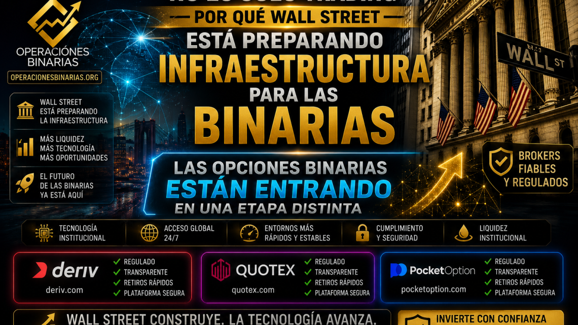No es solo trading – Por qué Wall Street está preparando infraestructura para las binarias