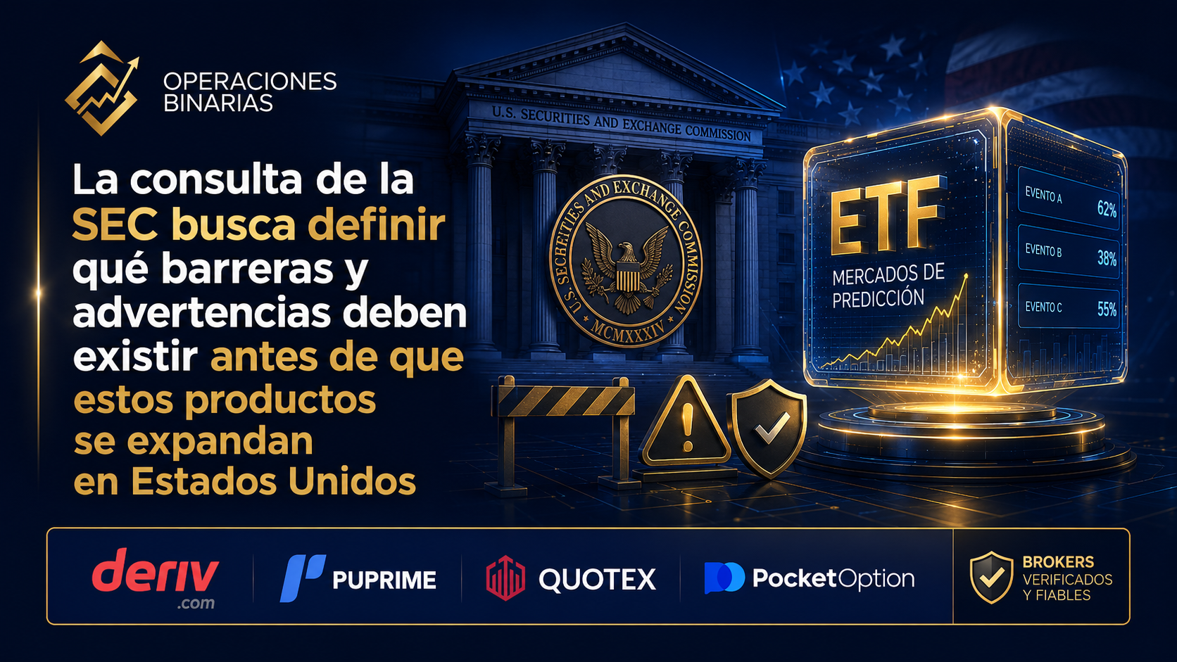 SEC estudia cómo regular los ETFs vinculados a mercados La SEC estudia cómo regular los ETFs vinculados a mercados de predicción